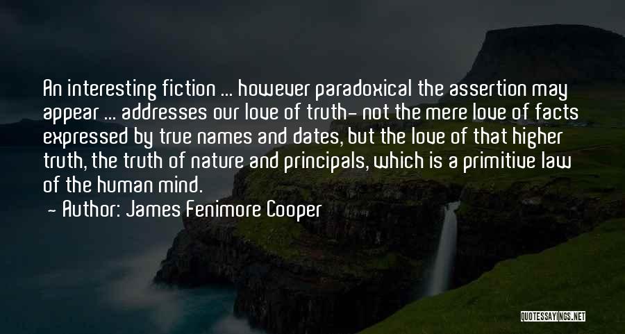 Truth And Fiction Quotes By James Fenimore Cooper