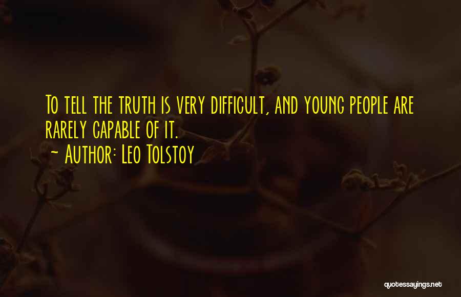 Truth And Honesty Quotes By Leo Tolstoy