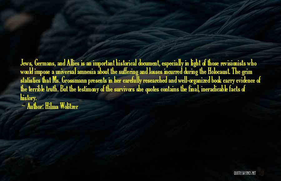 Truth And Light Quotes By Hilma Wolitzer