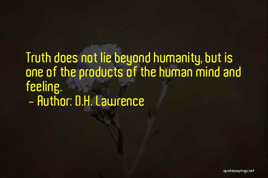 Truth And Lying Quotes By D.H. Lawrence