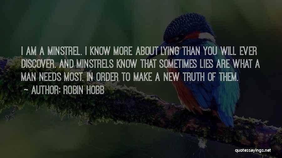 Truth And Lying Quotes By Robin Hobb
