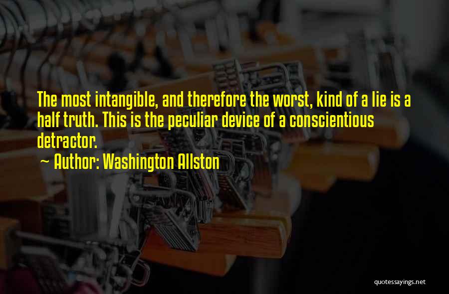 Truth And Lying Quotes By Washington Allston