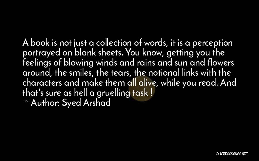 Truth And Perception Quotes By Syed Arshad