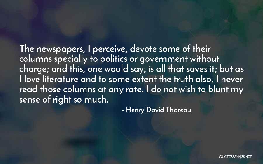 Truth And Politics Quotes By Henry David Thoreau