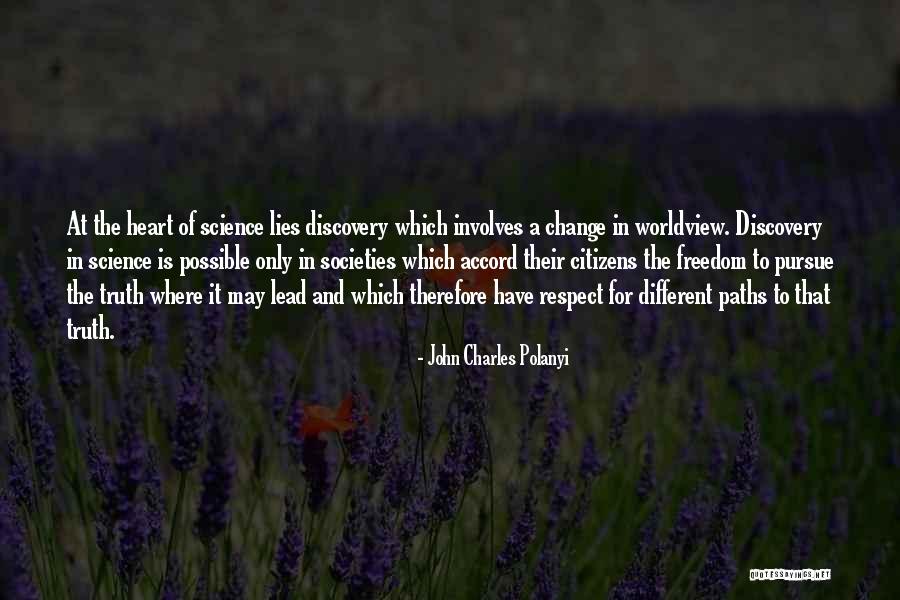 Truth And Respect Quotes By John Charles Polanyi Truth And Respect Quotes By John Charles Polanyi