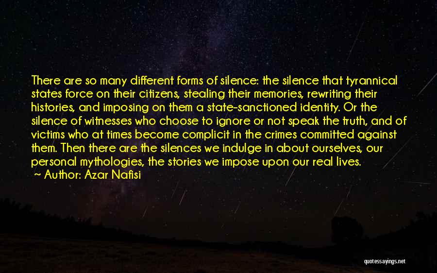 Truth And Silence Quotes By Azar Nafisi