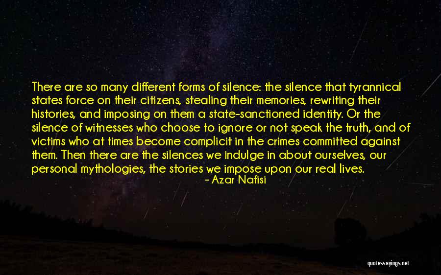 Truth And Silence Quotes By Azar Nafisi