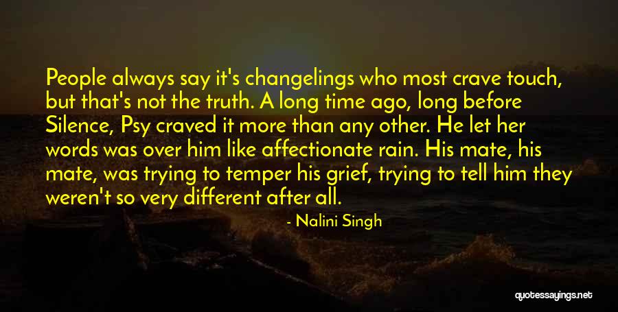 Truth And Silence Quotes By Nalini Singh