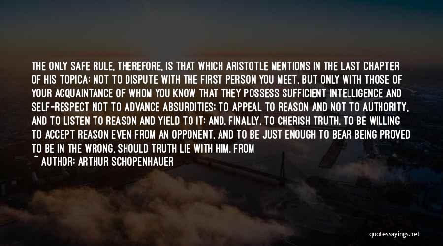 Truth Aristotle Quotes By Arthur Schopenhauer