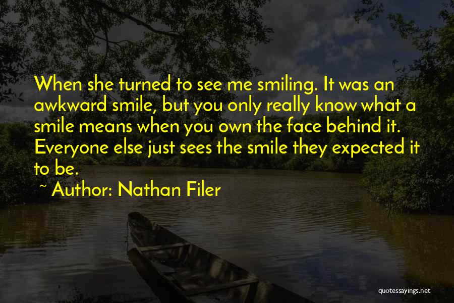 Truth Behind The Smile Quotes By Nathan Filer