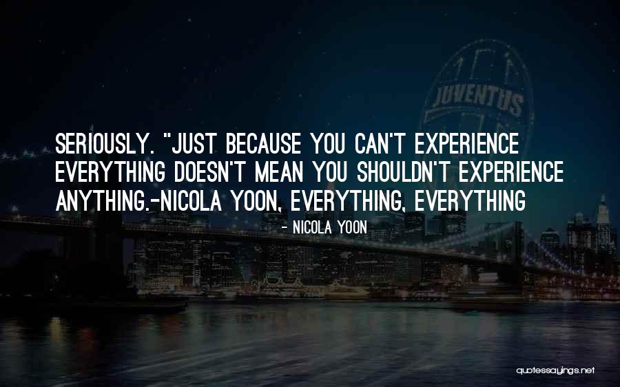 Truth But Verify Quotes By Nicola Yoon