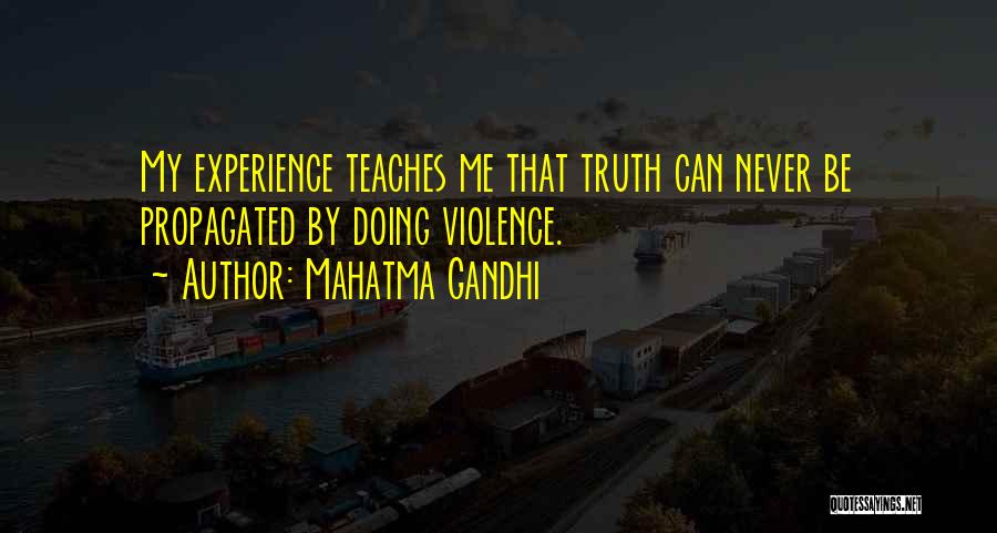 Truth By Gandhi Quotes By Mahatma Gandhi