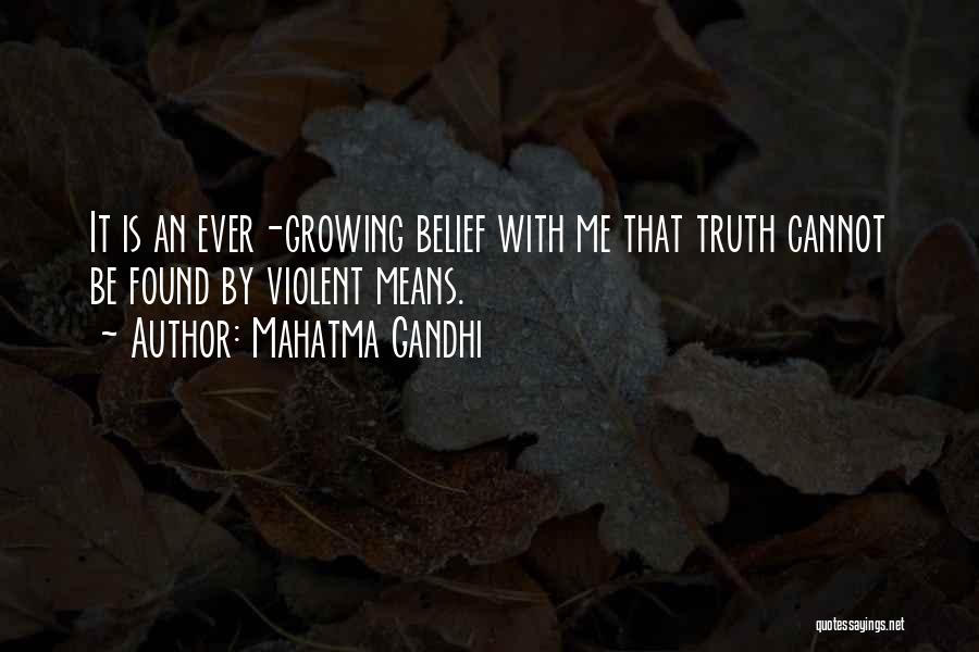 Truth By Gandhi Quotes By Mahatma Gandhi