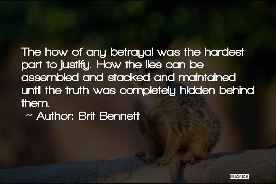 Truth Cannot Be Hidden Quotes By Brit Bennett