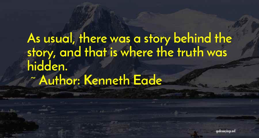 Truth Cannot Be Hidden Quotes By Kenneth Eade