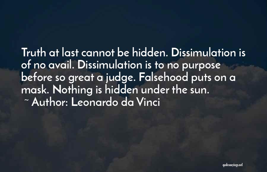 Truth Cannot Be Hidden Quotes By Leonardo Da Vinci