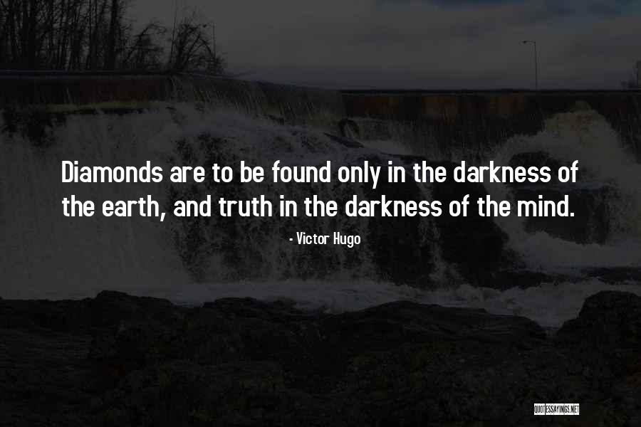 Truth Darkness Quotes By Victor Hugo Truth Darkness Quotes By Victor Hugo