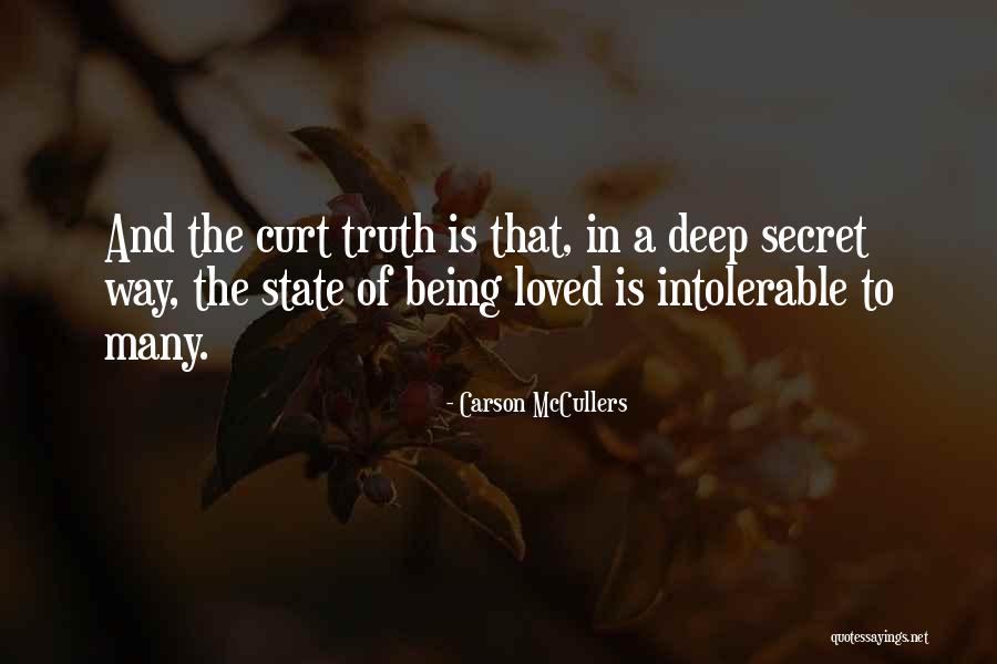 Truth Deep Quotes By Carson McCullers Truth Deep Quotes By Carson McCullers