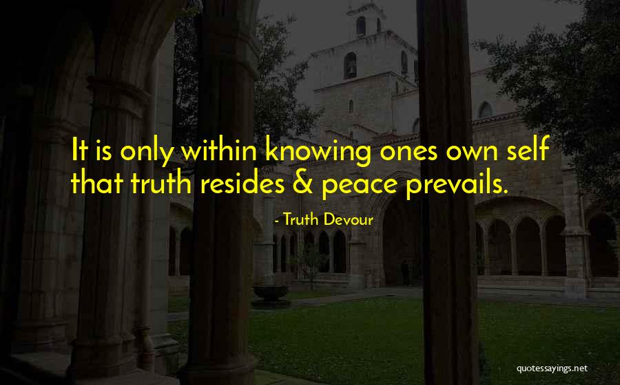 Truth Devour Quotes 1079540