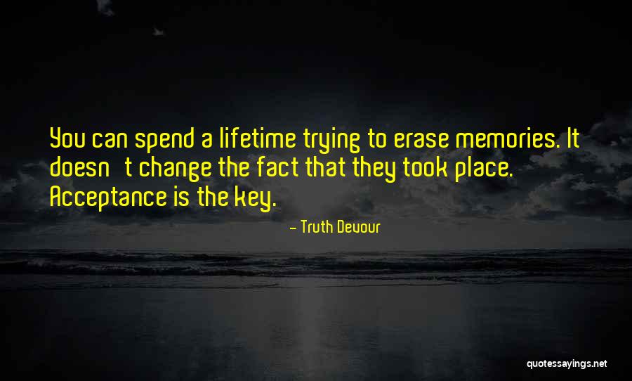 Truth Devour Quotes 259358