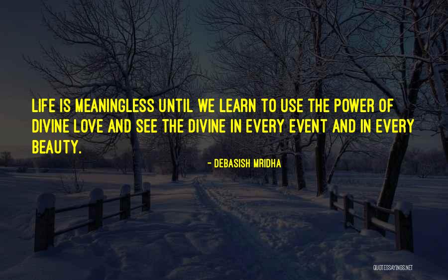 Truth Event Quotes By Debasish Mridha Truth Event Quotes By Debasish Mridha