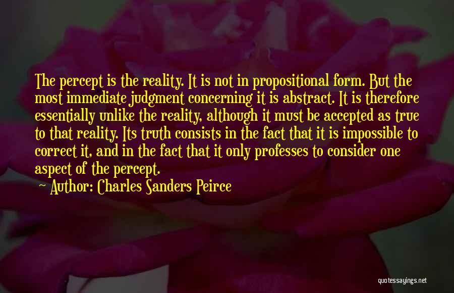 Truth Facts Quotes By Charles Sanders Peirce