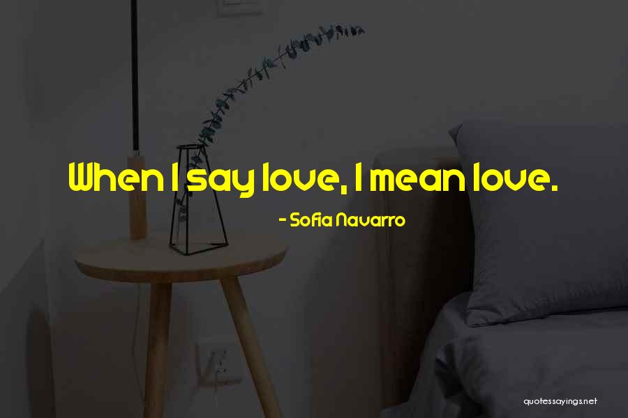 Truth Freedom Quotes By Sofia Navarro Truth Freedom Quotes By Sofia Navarro