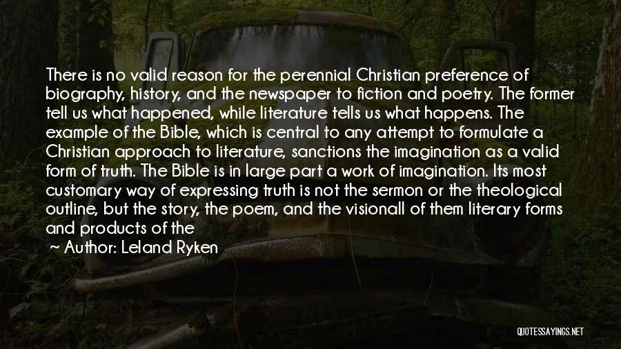 Truth From The Bible Quotes By Leland Ryken