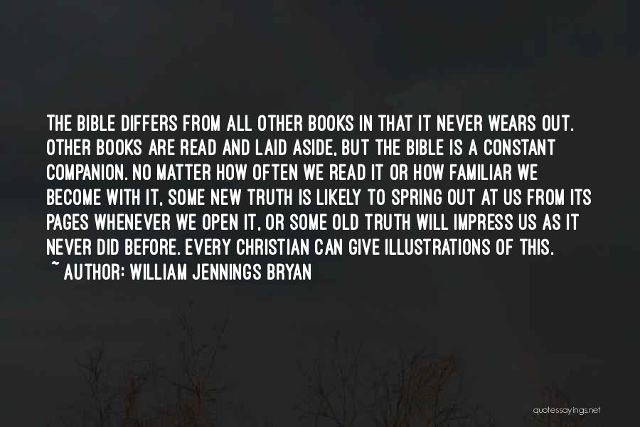 Truth From The Bible Quotes By William Jennings Bryan