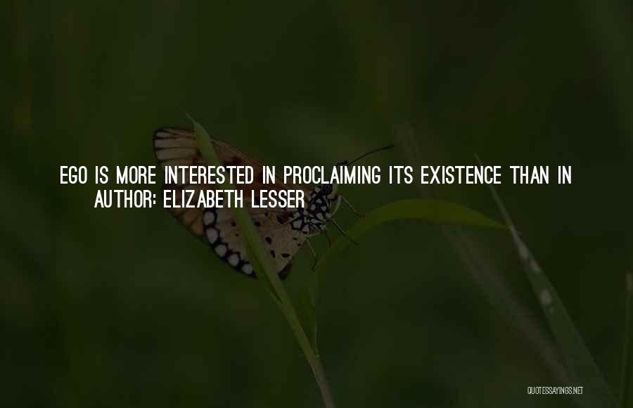 Truth Hiding Quotes By Elizabeth Lesser