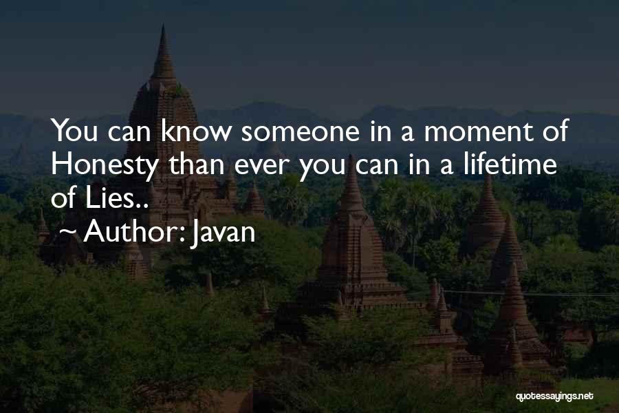 Truth Honesty Love Quotes By Javan