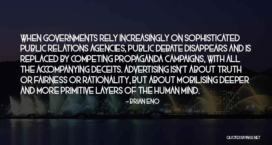 Truth In Advertising Quotes By Brian Eno Truth In Advertising Quotes By Brian Eno
