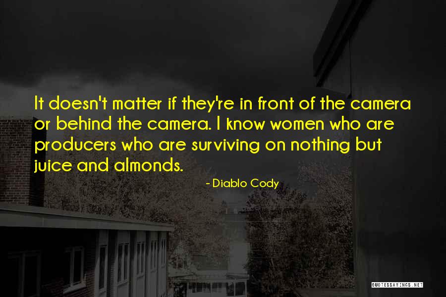 Truth In Advertising Quotes By Diablo Cody Truth In Advertising Quotes By Diablo Cody