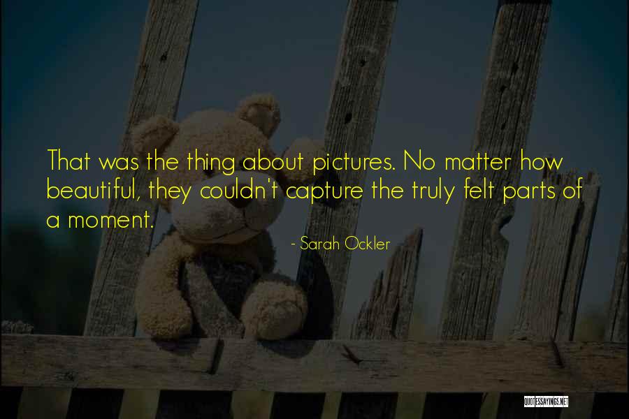 Truth In Advertising Quotes By Sarah Ockler Truth In Advertising Quotes By Sarah Ockler