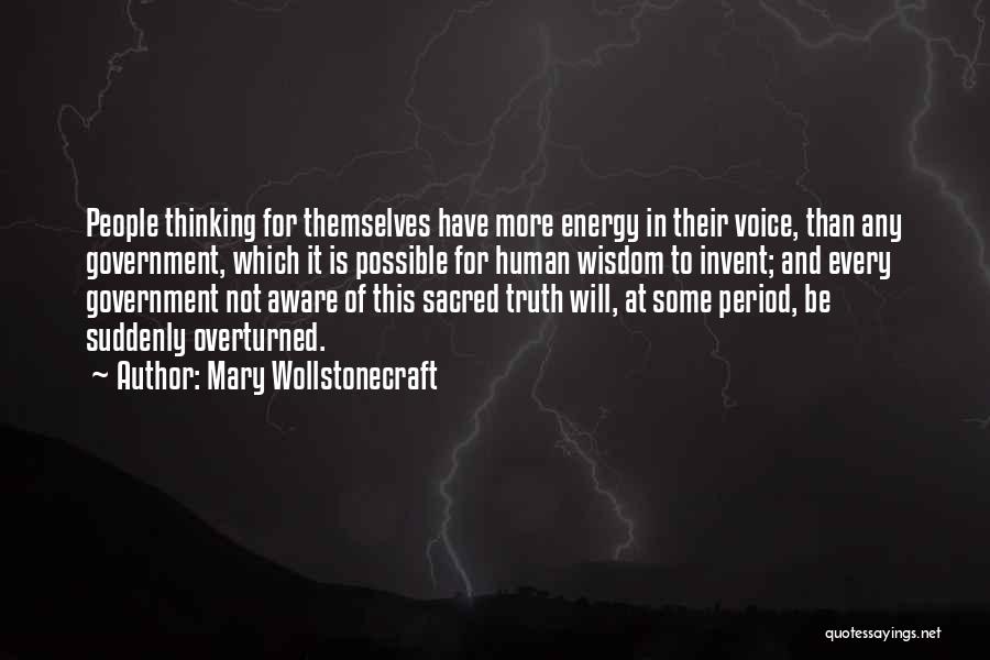 Truth In Government Quotes By Mary Wollstonecraft