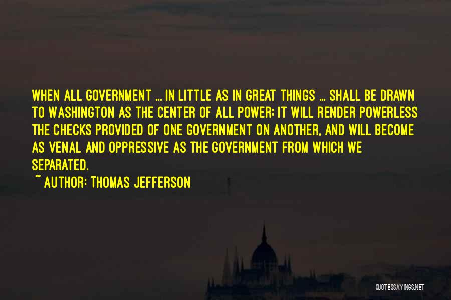 Truth In Government Quotes By Thomas Jefferson