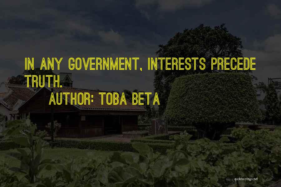 Truth In Government Quotes By Toba Beta