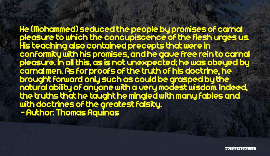 Truth In Islam Quotes By Thomas Aquinas