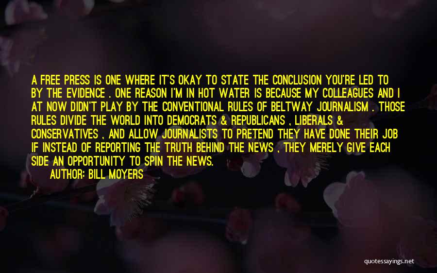 Truth In Journalism Quotes By Bill Moyers