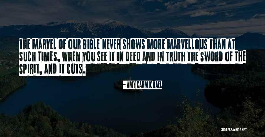 Truth In The Bible Quotes By Amy Carmichael