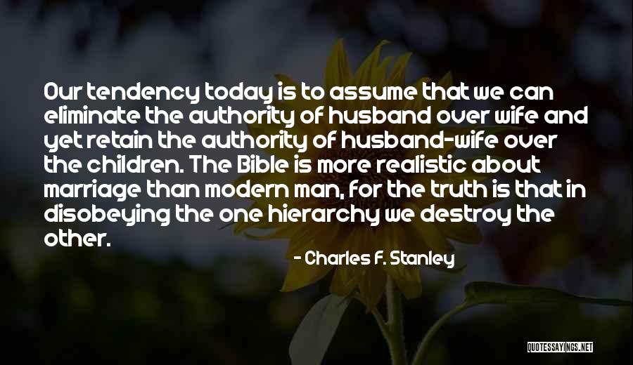 Truth In The Bible Quotes By Charles F. Stanley