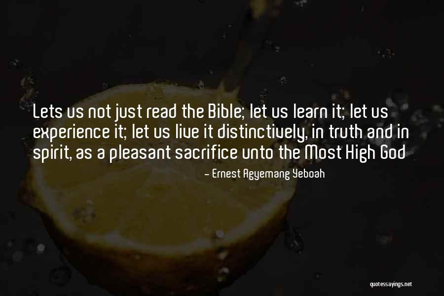 Truth In The Bible Quotes By Ernest Agyemang Yeboah