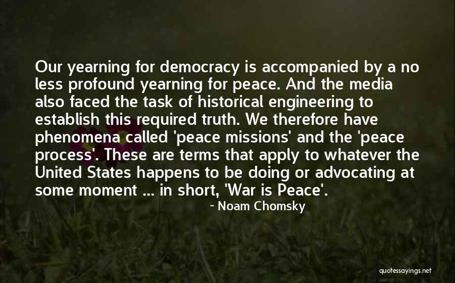 Truth In The Media Quotes By Noam Chomsky