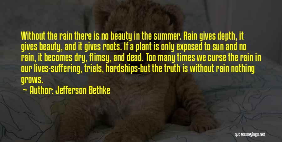 Truth Is Beauty Quotes By Jefferson Bethke