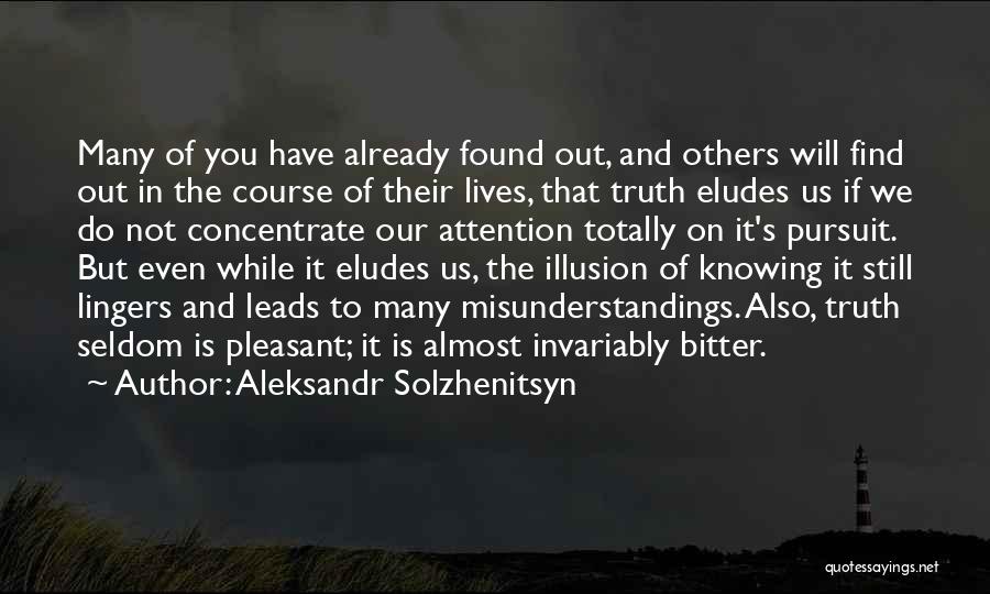 Truth Is Bitter Quotes By Aleksandr Solzhenitsyn