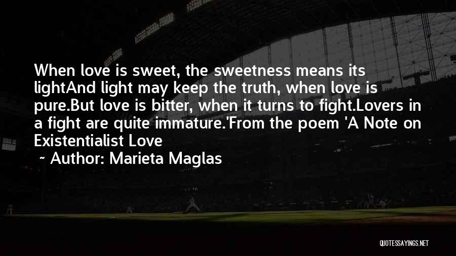 Truth Is Bitter Quotes By Marieta Maglas