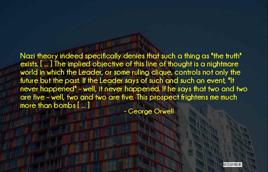 Truth Is Objective Quotes By George Orwell Truth Is Objective Quotes By George Orwell