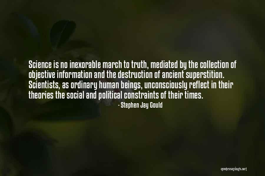 Truth Is Objective Quotes By Stephen Jay Gould Truth Is Objective Quotes By Stephen Jay Gould