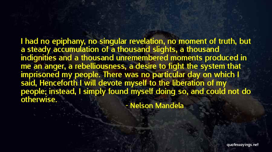 Truth Is Singular Quotes By Nelson Mandela Truth Is Singular Quotes By Nelson Mandela