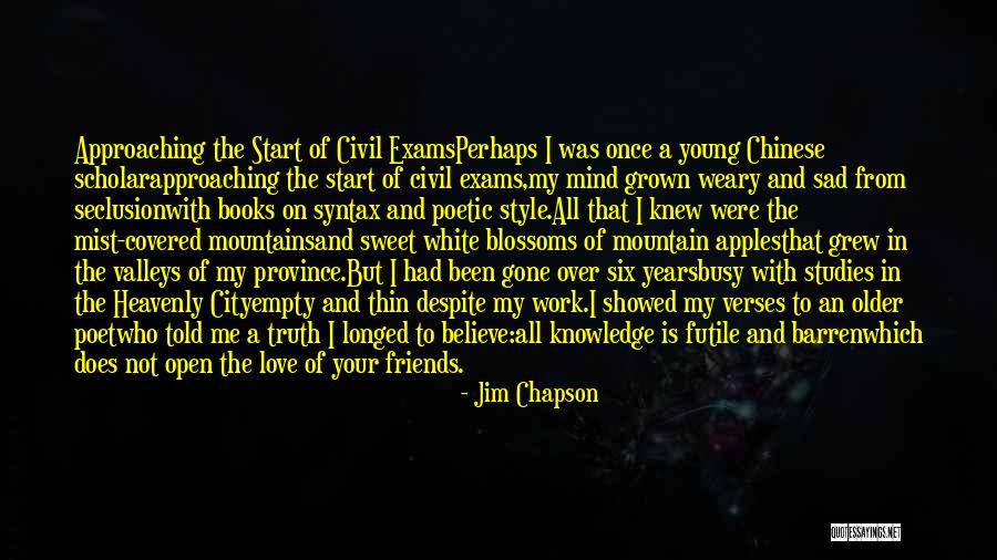 Truth Is Sweet Quotes By Jim Chapson Truth Is Sweet Quotes By Jim Chapson